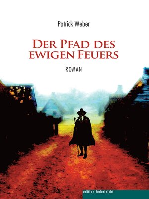 cover image of Der Pfad des ewigen Feuers